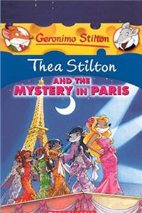 Thea Stilton And The Mystery In Paris (Turtleback School & Library Binding Edition)